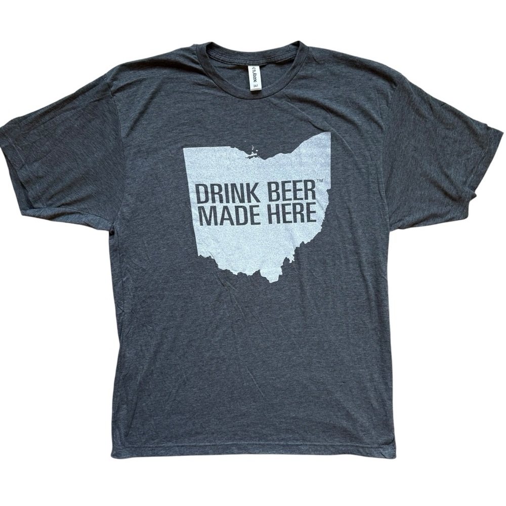 Drink Beer Made Here Ohio T-Shirt Adult XL NEW Gray Tee Craft Brewery Unisex